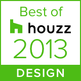 Awarded Best of Houzz 2013 Design